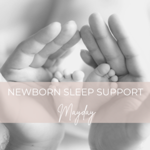 Newborn Sleep Shaping - Mayday