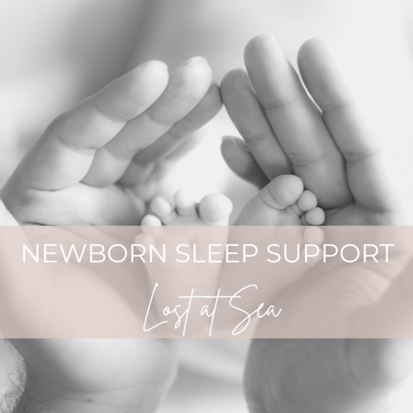 Newborn Sleep Shaping- Lost at Sea
